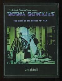 Quota Quickies: The Birth of the British 'B' Film