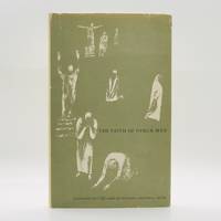 The Faith of Other Men by Wilfred Cantwell Smith - First Edition, First Printing - 1962 - from Black's Fine Books & Manuscripts (SKU: 3026)