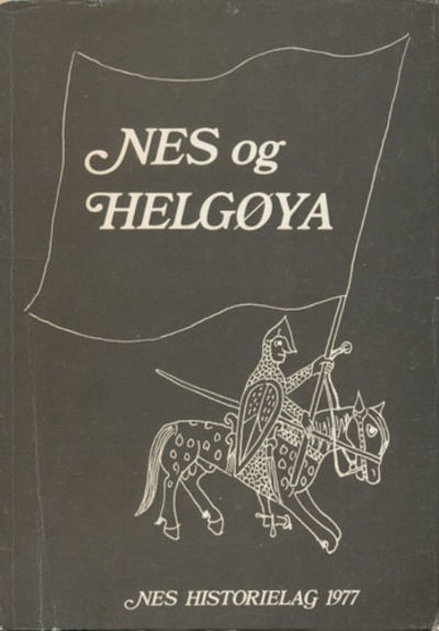 Nes og HelgÃ¸ya. Lokalhistorisk skrift.