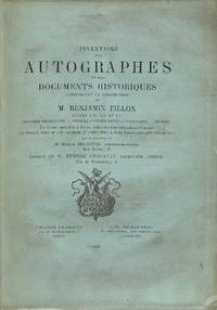 image of Vente 27 Juillet 1883 : Inventaire Des Autographes et Des Documents Historiques Composant La Collection De M. Benjamin Fillon. Séries XIII - XV. Hommes De Guerre, Vendée Contre-Révolutionnaire, Divers.