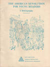 The American Revolution for Young Readers. A Bibliography