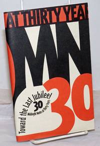 image of Toward the Last Jubilee! Midnight Notes at Thirty Years