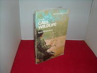 How To Call Wildlife by Byron W. Dalrymple - 1984