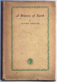 A BRAVERY OF EARTH