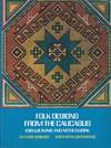 FOLK DESIGNS FROM THE CAUCASUS FOR WEAVING AND NEEDLEWORK