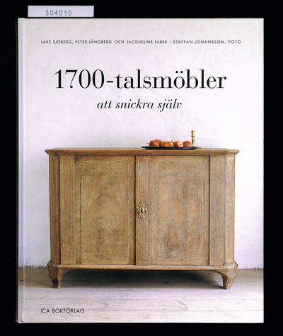 1700-talsmöbler att snickra själv.