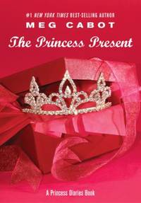 Princess Diaries, Volume 6 and a Half: the Princess Present