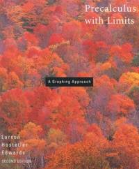 Precalculus with Limits : A Graphing Approach