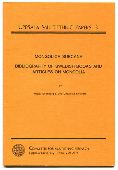 Mongolica suecana. Bibliography of Swedish books…
