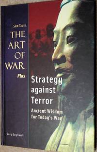 The Art of War Plus Strategy against Terror By Gary Gagliardi, Hardcover, 2004