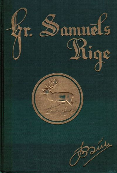 Hr. Samuels rige. Roman. Syvende oplag.