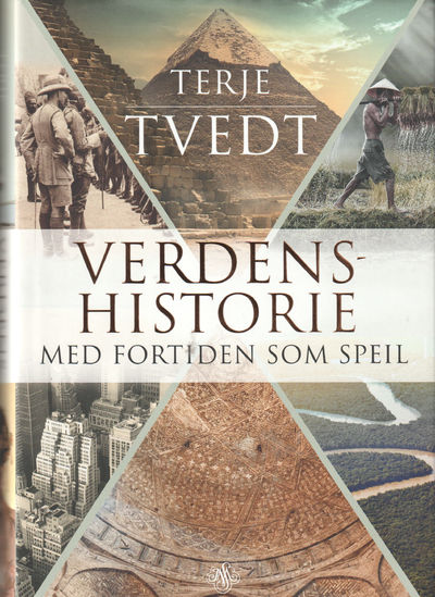 Verdens historie. Med fortiden som speil