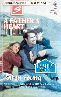 A Father's Heart (Harlequin Superromance #786)