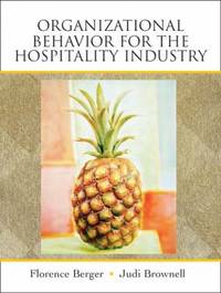 Organizational Behavior for the Hospitality Industry