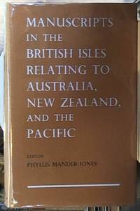 image of Manuscripts in the British Isles Relating to Australia, New Zealand, and the Pacific