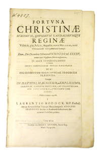 Fortuna Christinae Svecorum, Gotohrum [Sic!] Vandalorumque reginae victricis, piae, felicis,...