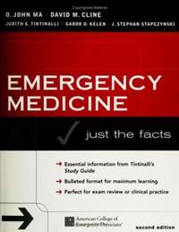 Emergency Medicine by Judith E. Tintinalli; J. Stephan Stapczynski; O. John Ma; David M. Cline; Gabor D. Kelen - 2004