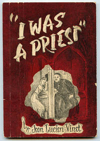 I Was A Priest