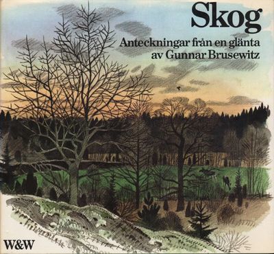 SKOG. Anteckningar från en glänta.