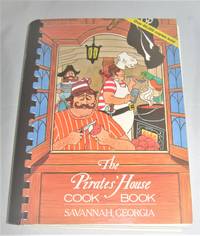 The Pirates' House Cook Book, Savannah Georgia