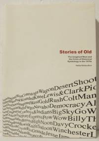 Stories of old The imagined West and the crisis…