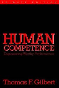 Human Competence: Engineering Human Performance
