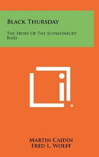 cover of Black Thursday: The Story of the Schweinfurt Raid