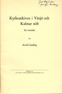 Kyrkoarkiven i Växjö och Kalmar stift. En…