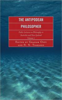 Antipodean Philosopher : Public Lectures on Philosophy in Australia and New Zealand