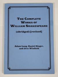 Complete Works of William Shakespeare (abridged) (Revised Actor's)