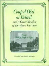 Coup D'oeil At Beloeil And A Great Number Of European Gardens