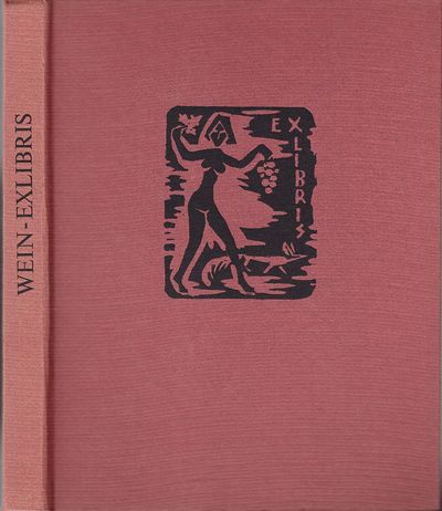 Wein-exlibris. Aus 21 ländern.