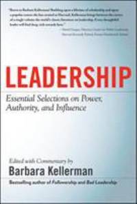 Leadership: Essential Selections on Power, Authority, and Influence
