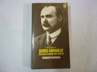 James Connolly: A Biography by Levenson, Samuel - 1977