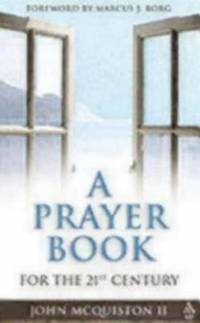 A Prayer Book for the 21st Century