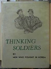 image of Thinking Soldiers: by men who fought in Korea