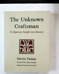 image of Unknown Craftsman. A Japanese Insight into Beauty