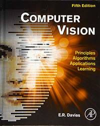 Computer Vision: Principles, Algorithms, Applications, Learning