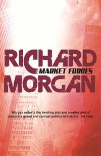 Market Forces (Gollancz S.F.)