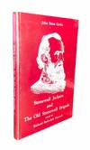 Stonewall Jackson and the Old Stonewall Brigade