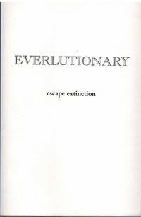 EVERLUTIONARY Escape Extinction Book 1