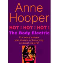 Hot! Hot! Hot!: The Body Electric