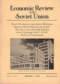 Economic Review of the Soviet Union Volume V, Number 16-17 September 1, 1930