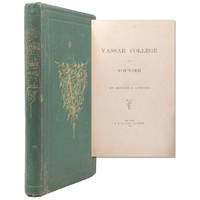 Vassar College and its Founder