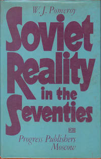 Soviet Reality in the Seventies