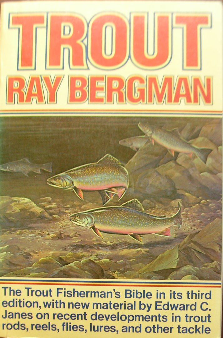 Trout by Bergman Ray (80 items) Biblio