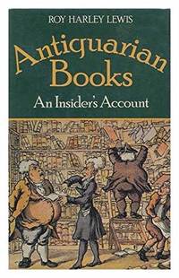 cover of Antiquarian Books: An Insider's Account