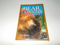 Bear Encounters: Tales from the Wild