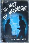 Ill Met By Moonlight