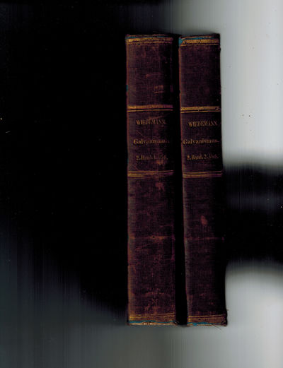 Die Lehre vom Galvanismus und Elektromagnetismus nebst ihren technischen Anwendungen. 1. Band: Die Lehre vom Galvanismus. Mit 201 in den Text eingedruckten Holzstichen. 2. Band: Die Lehre von den Wirkungen des Galvanischen Stromes in die Ferne./ Elektrody